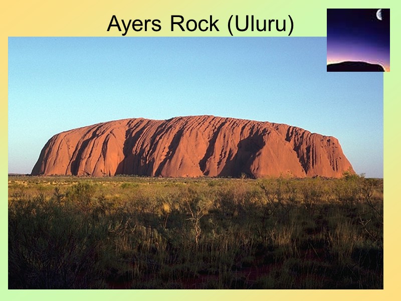 7 Ayers Rock (Uluru)
